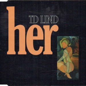 TD Lind - Her