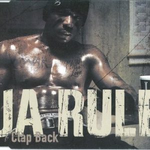 Ja Rule - Clap Back