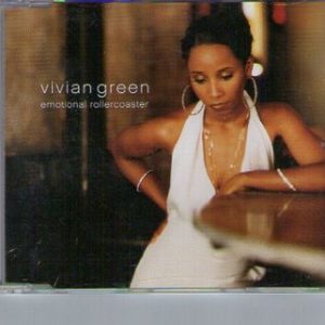 Vivian Green - Emotional Rollercoaster