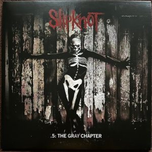 Slipknot - .5: The Gray Chapter