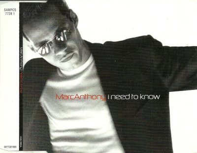 Marc Anthony - I Need To Know 4 Marc Anthony - I Need To Know