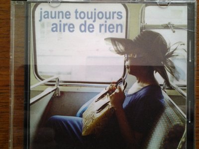 Jaune Toujours - Aire De Rien 1 Jaune Toujours - Aire De Rien