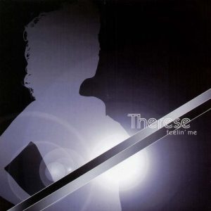 Therese - Feelin' Me