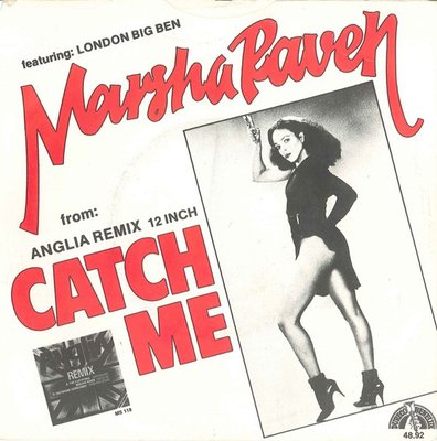Marsha Raven, London Big Ben - Catch Me (From Anglia Remix 12 Inch) 2 Marsha Raven, London Big Ben - Catch Me (From Anglia Remix 12 Inch)