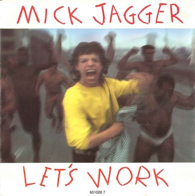 Mick Jagger - Let's Work 1 Mick Jagger - Let's Work