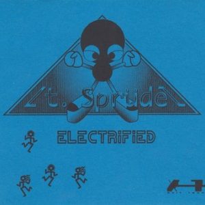 Lt. Sprüdel - Electrified