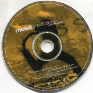 Moist (3) - Leave It Alone